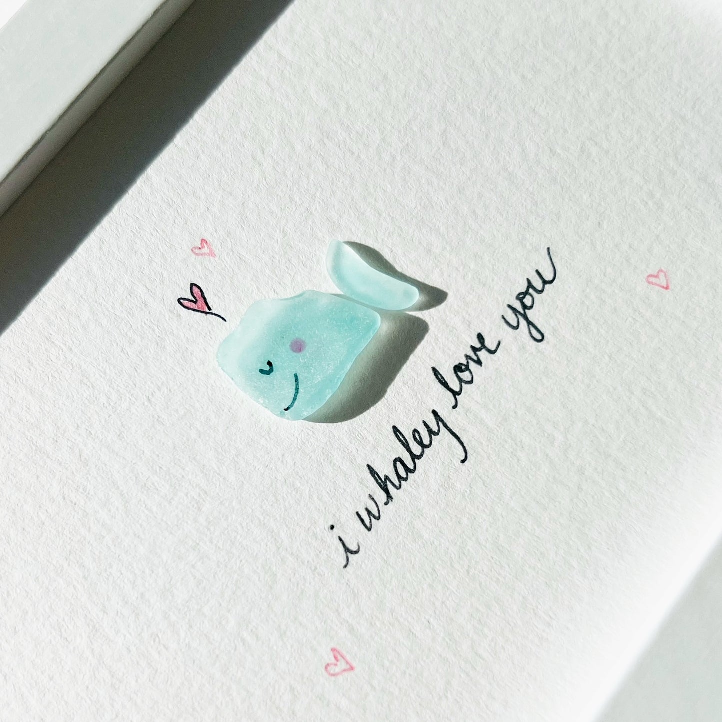I Whaley Love You Sea Glass Art