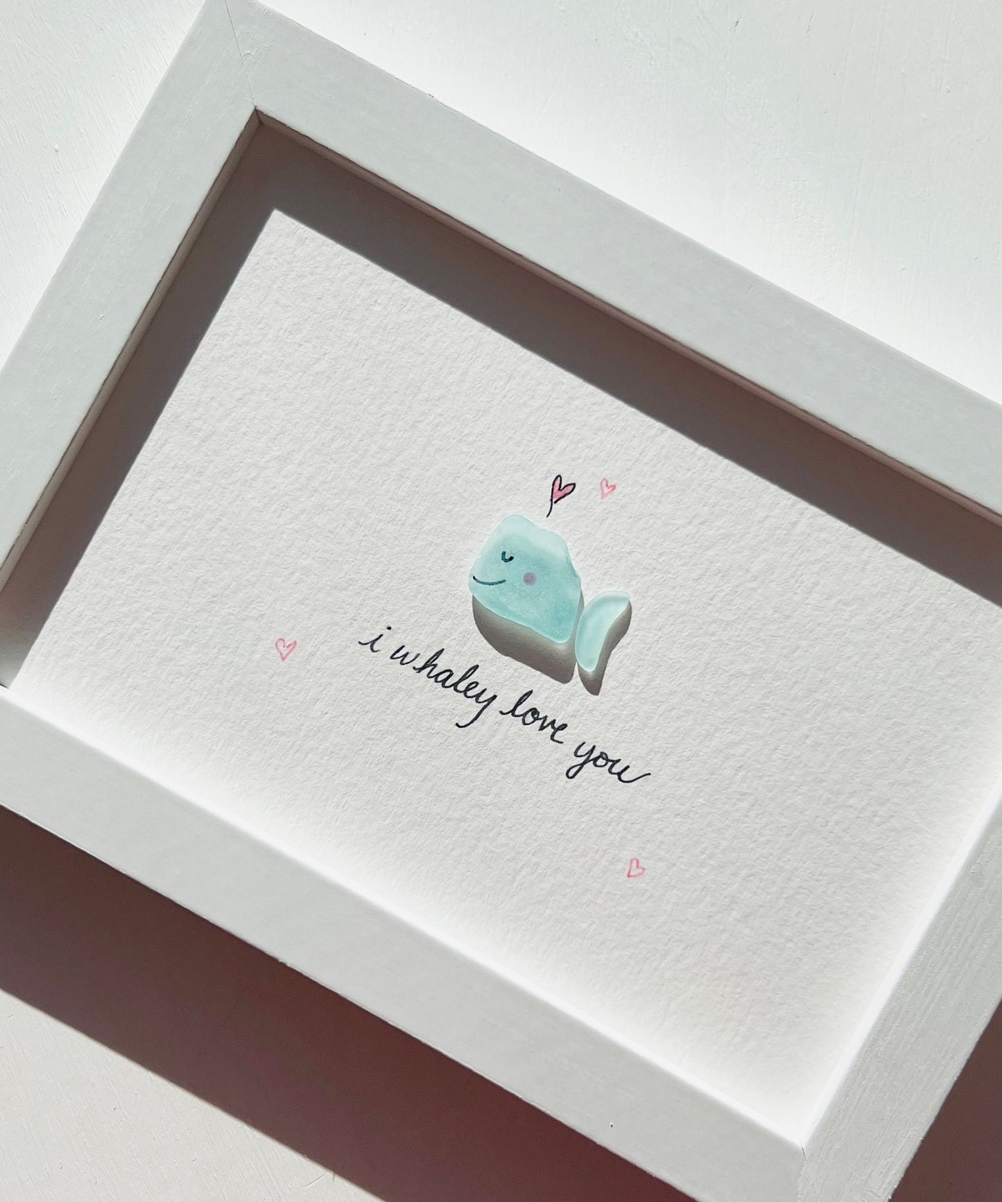 I Whaley Love You Sea Glass Art