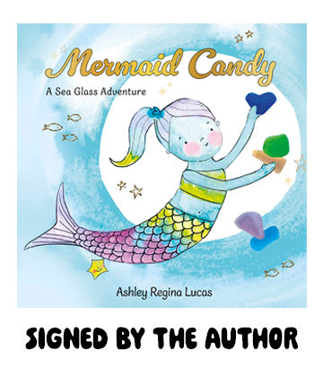 Mermaid Candy: A Sea Glass Adventure | Signed Copy