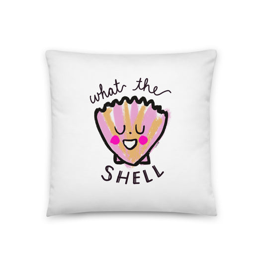 What the Shell Pillow
